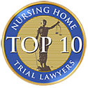 Award: Nursing Home top 10 Trial Lawyers
